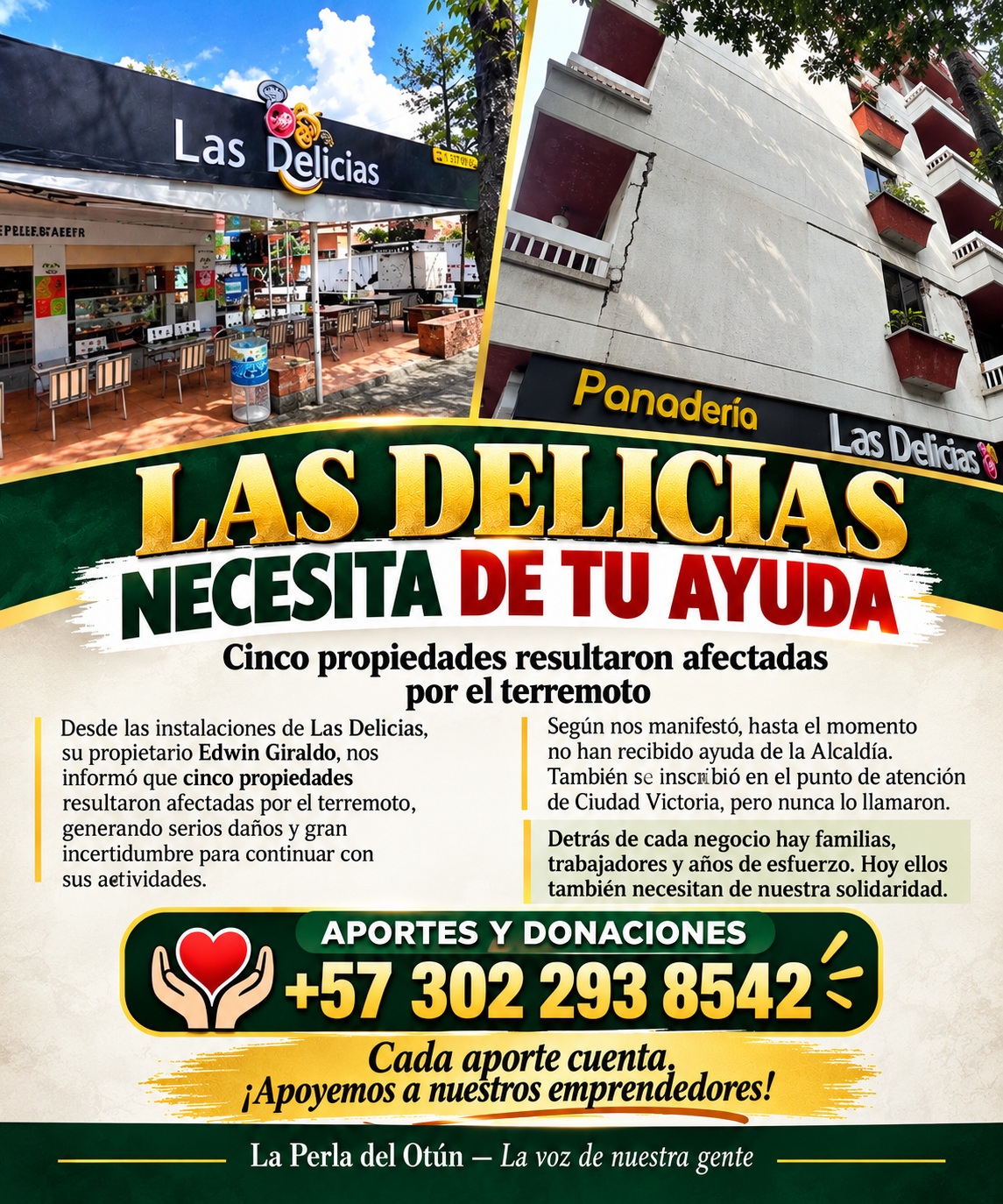 Afiche de La Perla del Otún para solicitar apoyo a Las Delicias